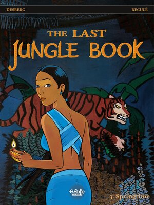 cover image of The Last Jungle Book--Volume 3--Springtime